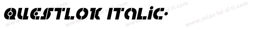 Questlok Italic字体转换